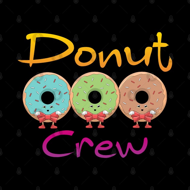 Donut Crew by FromBerlinGift