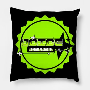 VOICE ACTIVATED - RETRO 80S -  NEON DISCOUNT STICKER STYLE Pillow