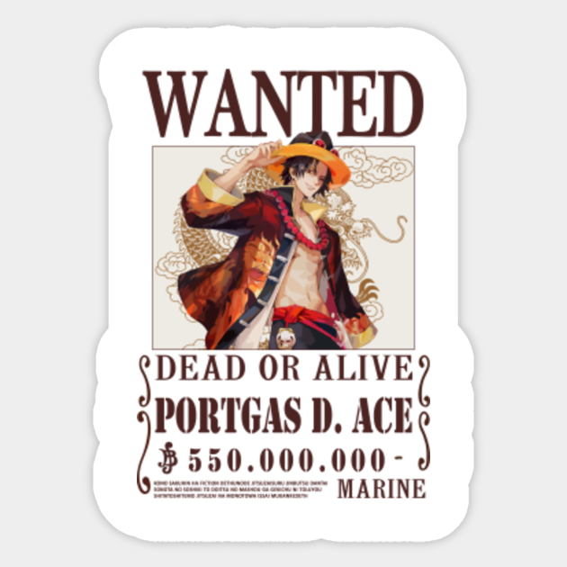 Portgas D Ace One Piece Wanted Portgas D Ace Sticker Teepublic