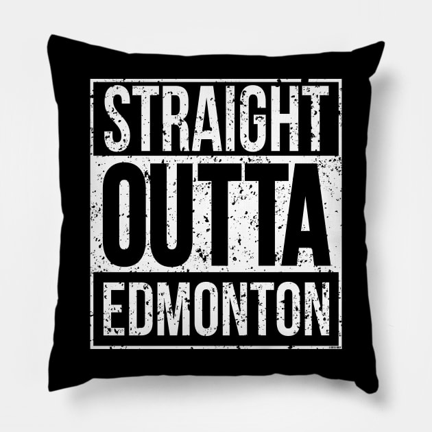 Straight Outta Edmonton (Distressed) - [Gc-Tp] Pillow by Canadian Wear