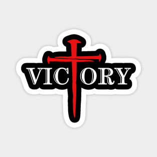 VICTORY W/ NAILS CROSS Magnet