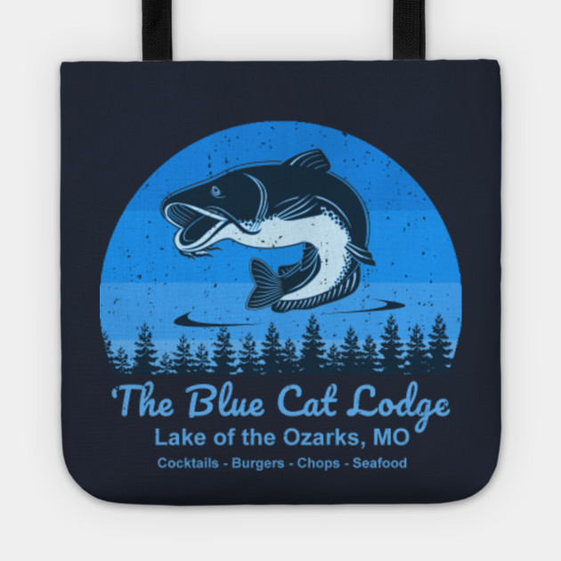 Ozark The Blue Cat Lodge Ozark Borsa Teepublic It