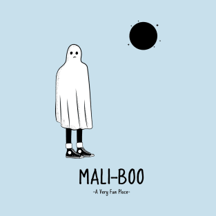 Mali-boo - A Very Fun Place T-Shirt