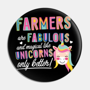 Farmers are like Unicorns Gift Idea Pin