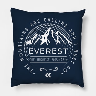 Mount Everest with Life Quotes Pillow