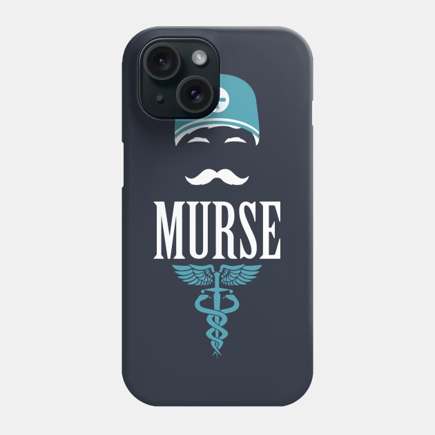 Murse - Male nurse - Heroes Phone Case by Crazy Collective