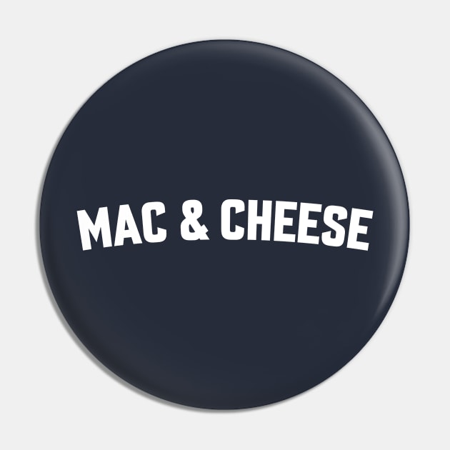 MAC & CHEESE Pin by LOS ALAMOS PROJECT T