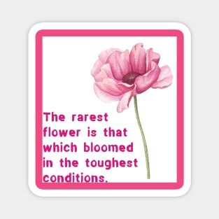 Rarest flower Magnet