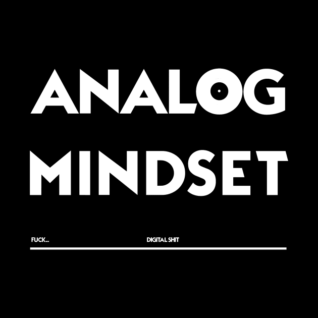 Analog Mindset text design by Producer