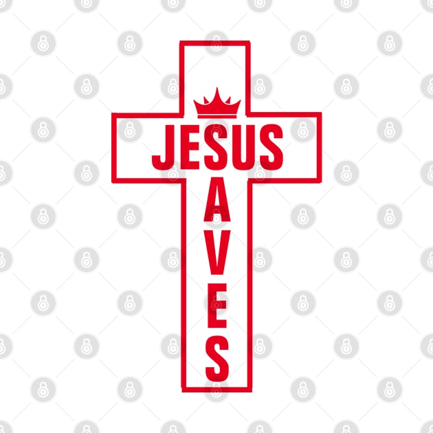 Jesus Saves - Christian by ChristianShirtsStudios