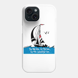 By the Sea Phone Case