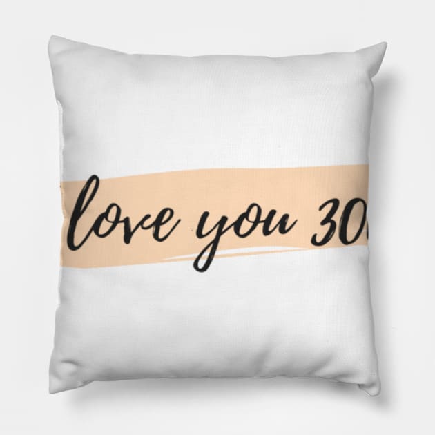 I LOVE YOU 3000 Pillow by PhoenixDamn