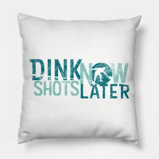 Dink Shots Now and Later Retro Pillow