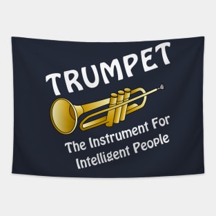 Intelligent Trumpet White Text Tapestry