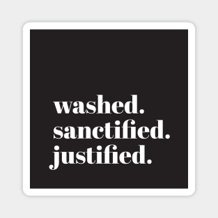 Washed Sanctified Justified: Black Magnet