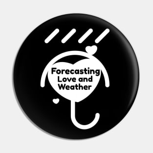 Forecasting Love And Weather Pin