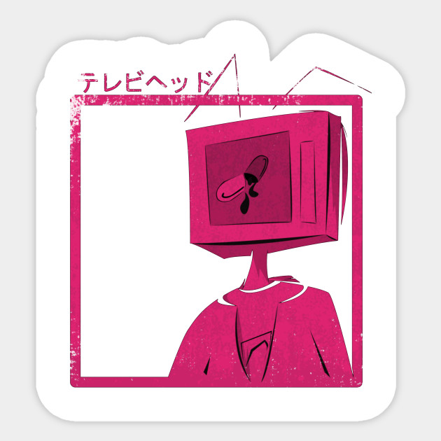 Tv Head The Anime Tv Sticker Teepublic