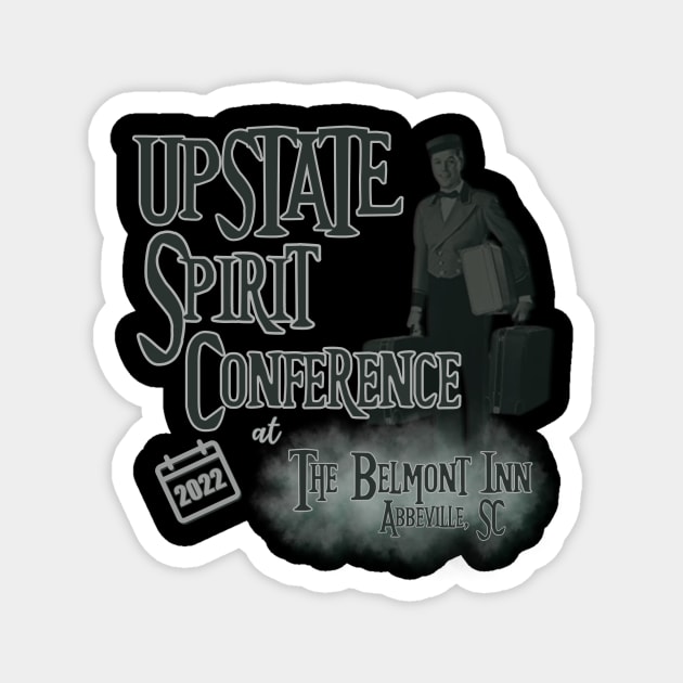 Upstate Spirit Conference Magnet by Dead Is Not The End