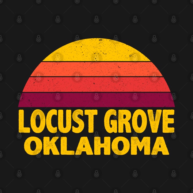 Vintage LOCUST-GROVE OKLAHOMA by ChadPill