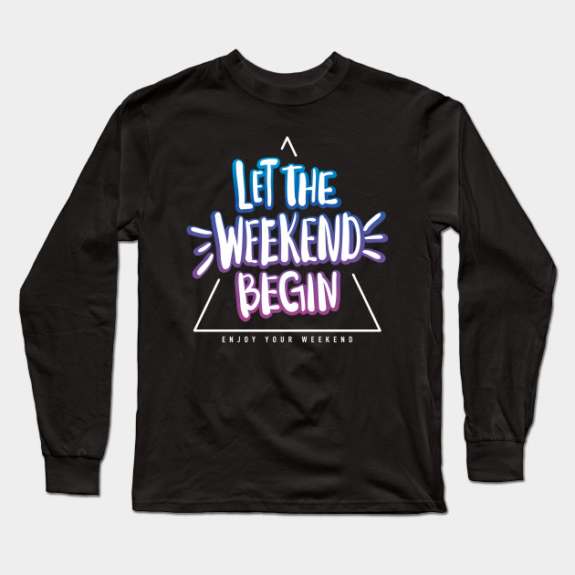 weekend slogan sweatshirt