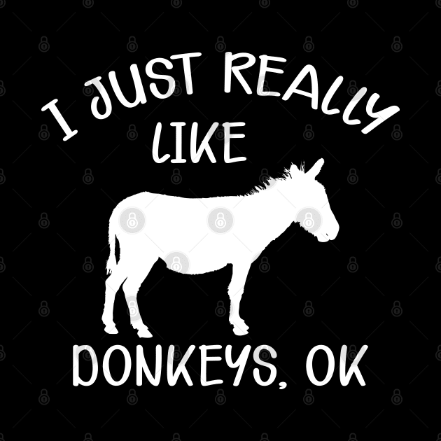 Donkey - I just really like donkeys, Ok by KC Happy Shop