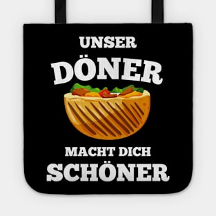 Unser Döner Macht Dich Schöner Kebab Tote