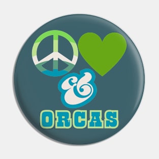 Peace, Love & Orcas - Groovy Retro Mossy Colorway Pacific Northwest Style Pin