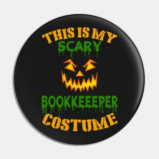 This Is My Scary Bookkeeeper Costume Pin