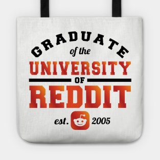 Graduate of the University of Reddit Tote