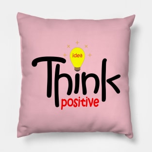 Think positive Pillow