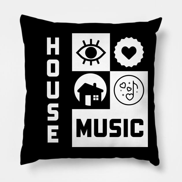 I Love House Music Pillow by DISCOTHREADZ 