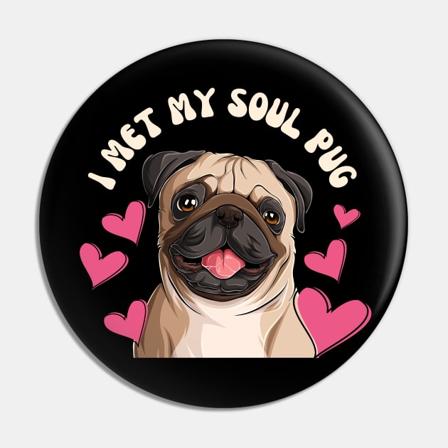 I Met My Soul Pup Valentines Gift For Dog Lovers Pin by Museflash