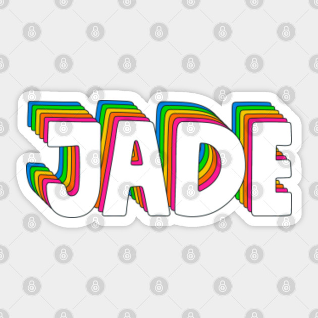 hello my name is jade