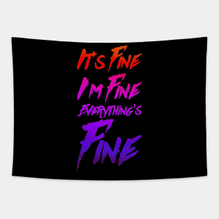 It's Fine, I'm Fine, Everything's Fine - Panic version Tapestry