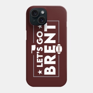 Let's Go Brent // Oklahoma Football Phone Case