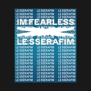 Le sserafim Im Fearless T-Shirt