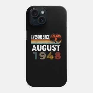 Awesome Since August 1948 Phone Case