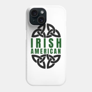 Irish American Phone Case