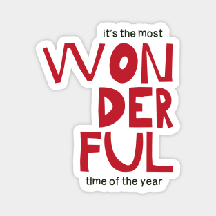 The most wonderful time of the year Magnet