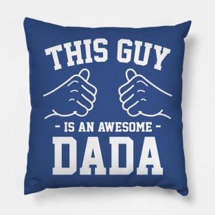 This guy is an awesome dada Pillow