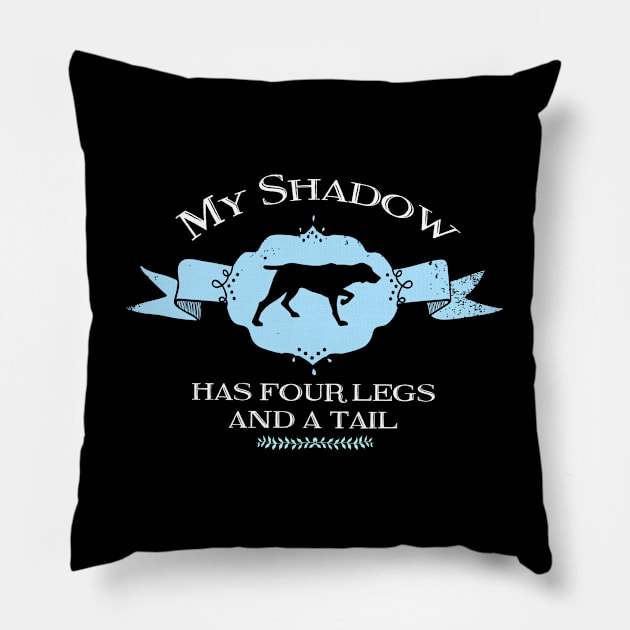 My Pointer Shadow Pillow by You Had Me At Woof