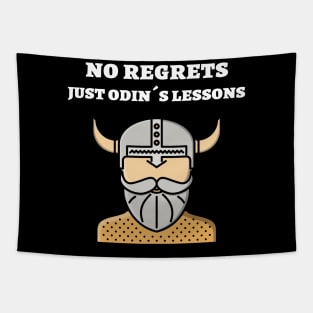 No regrets just Odin´s lessons Tapestry