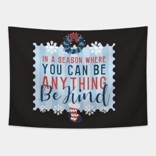 be kind chirstmas Tapestry