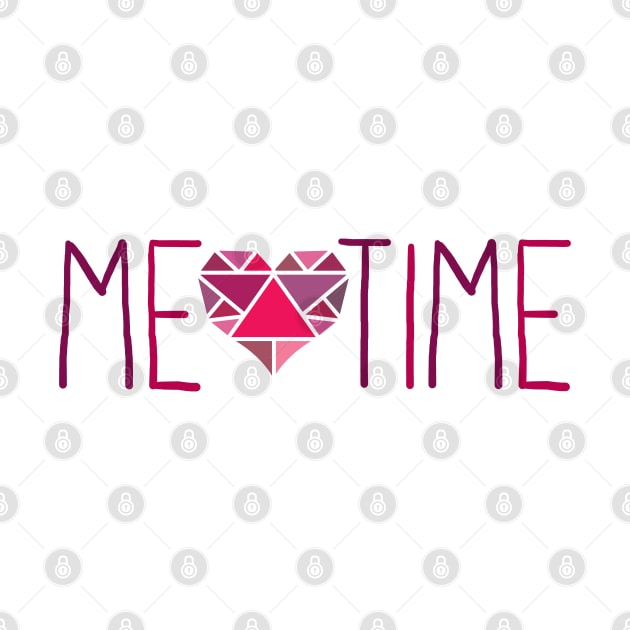 Me Time Hand Lettering by Khotekmei