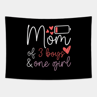 Funny Mother's Day Birthday Mom of Three Boys and One Girl Tapestry
