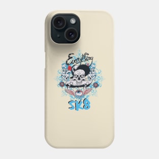 Everything Skate Phone Case