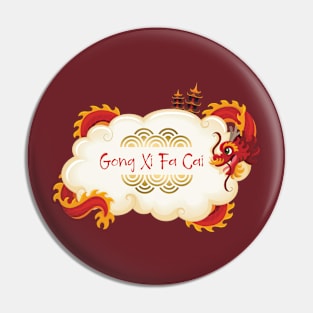 Gong Xi Fa Cai Lunar New Year Pin