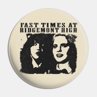 Fast Times At Ridgemont High // Movie retro Pin
