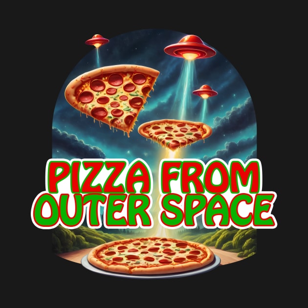 Pizza from Outer Space by roswellboutique