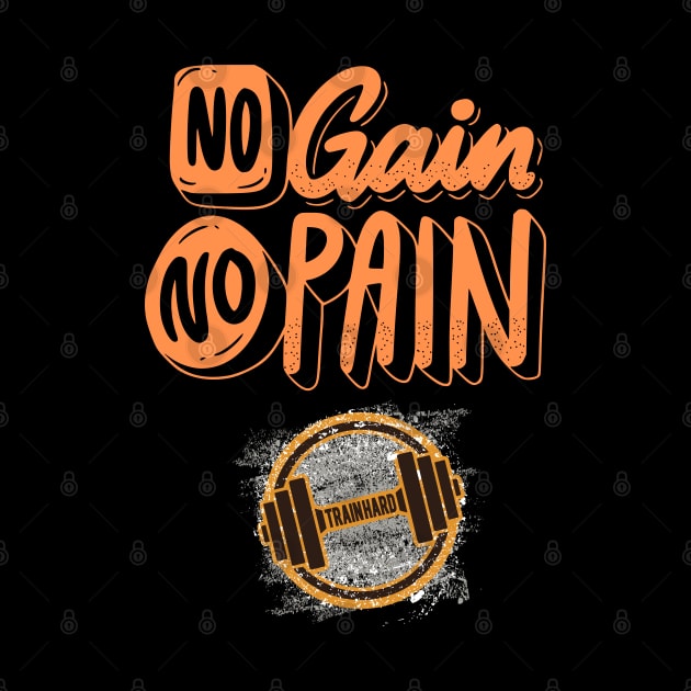 No Gain No Pain by Shopkreativco